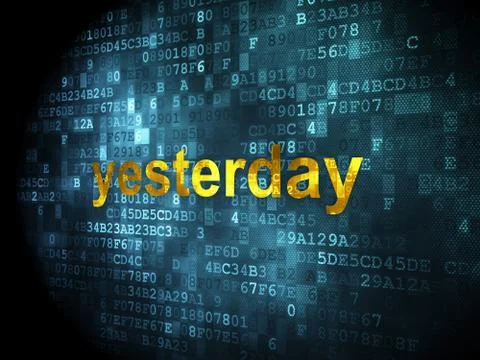 Time concept: Yesterday on digital background Stock Illustration