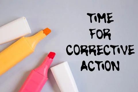 Time for corrective action message written on grey background with colorful.. Stock Photos