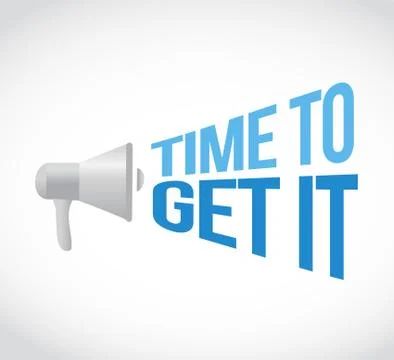 Time to get it loudspeaker text message 스톡 일러스트