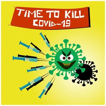 Time to kill covid19. Call for vaccination against coronavirus Stock Illustration