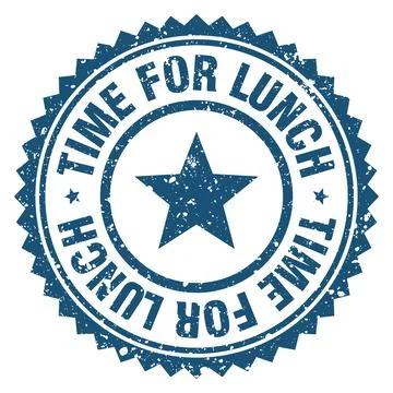 Time for lunch blue grunge round stamp. time for lunch stamp Stock Illustration