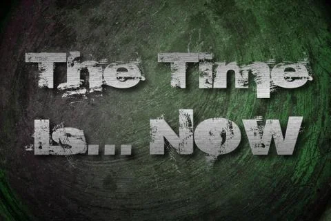 The time is now concept Stock Illustration