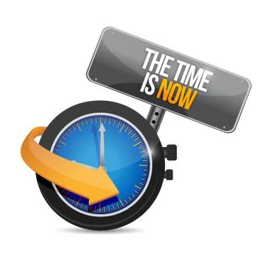 The time is now illustration design Stock Illustration