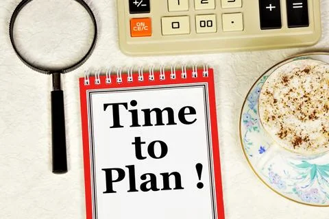 Time to plan. The text label in the notebook. Stock Photos