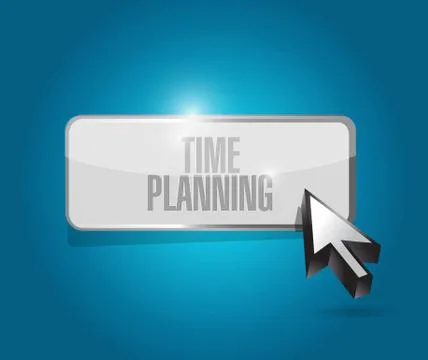 Time planning button sign concept Stock Illustration