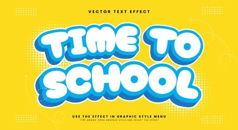 Time To School 3d editable text effect template イラスト素材