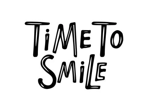 Time to smile text isolated black on white background. Motivational Quote Stock Illustration