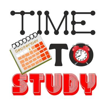 Time to Study quote. Stylish lettering with calendar and clock Stock Illustration