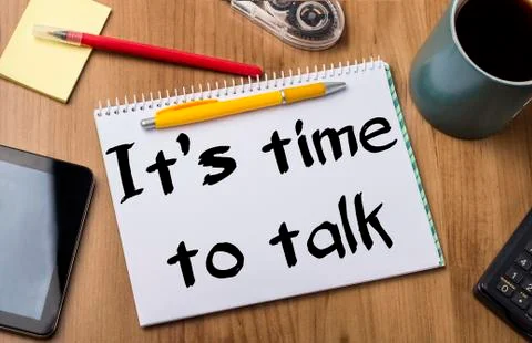 Time to talk - Note Pad With Text On Wooden Table Stock Photos