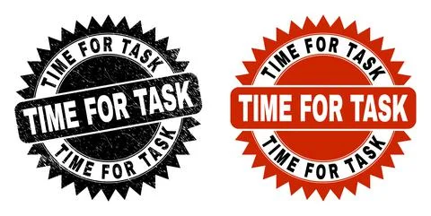 TIME FOR TASK Black Rosette Watermark with Grunge Style Stock Illustration