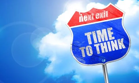 Time to think, 3D rendering, blue street sign Stock Illustration