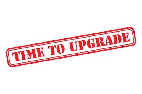 Time to upgrade stamp symbol, label sticker sign button, text banner vector i Stock Illustration