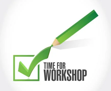 Time for workshop check mark sign concept Illustrazione stock