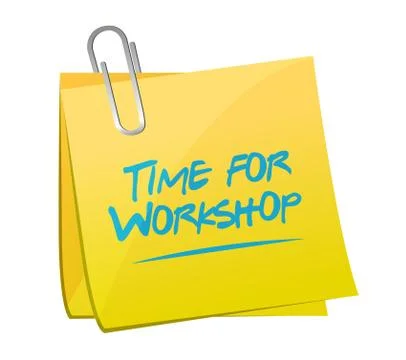 Time for workshop memo post sign concept Stock Illustration