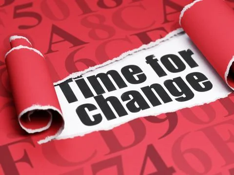 Timeline concept: black text Time for Change under the piece of  torn paper Illustration