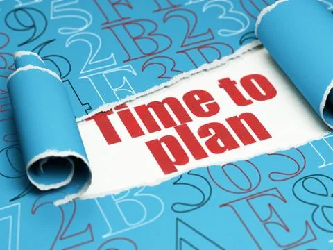 Timeline concept: red text Time to Plan under the piece of  torn paper Illustration