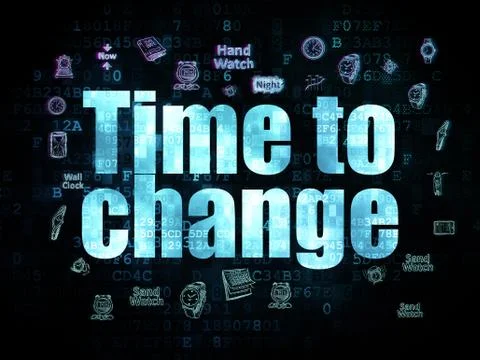 Timeline concept: Time to Change on Digital background Stock Illustration