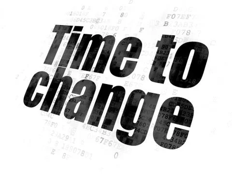 Timeline concept: Time to Change on Digital background Illustration