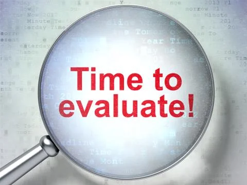 Timeline concept: Time to Evaluate! with optical glass 库存插图