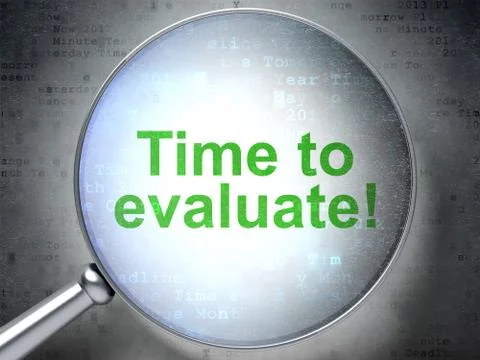 Timeline concept: Time to Evaluate! with optical glass Illustration