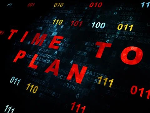 Timeline concept: Time to Plan on Digital background Illustration