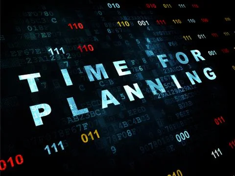 Timeline concept: Time for Planning on Digital background Illustration