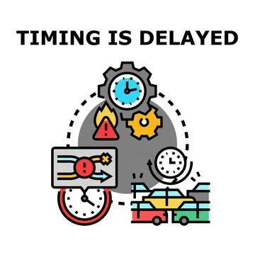 Timing is delayed causing process and traffic issues Stock Illustration