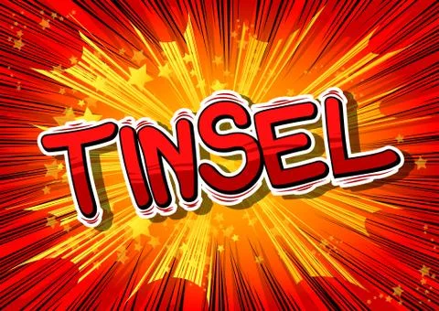 Tinsel - Vector illustrated comic book style phrase. Illustrazione stock