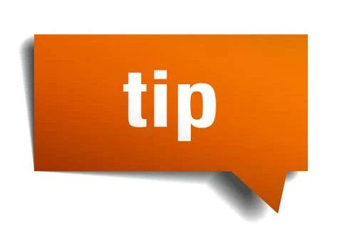 Tip orange 3d speech bubble Stock Illustration