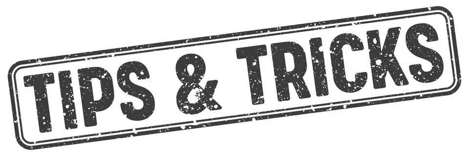 Tips &amp; tricks black grunge stamp with no background. tips &amp; tricks stamp Stock Illustration