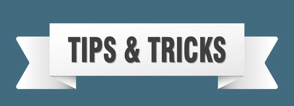 Tips &amp; tricks ribbon isolated on transparent background. tips &amp; tricks ribbon Stock Illustration