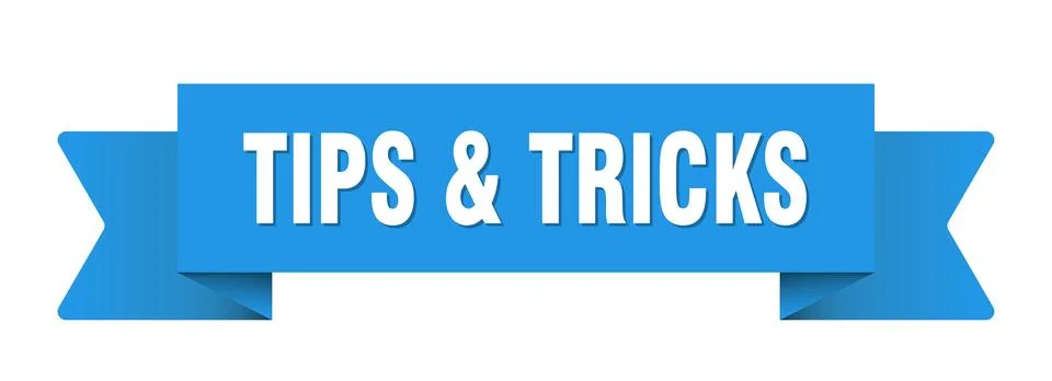 Tips &amp; tricks ribbon isolated on transparent background. tips &amp; tricks ribbon Stock Illustration