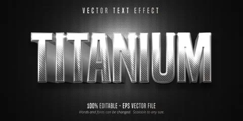 Titanium text, metallic silver style editable text effect Stock Illustration