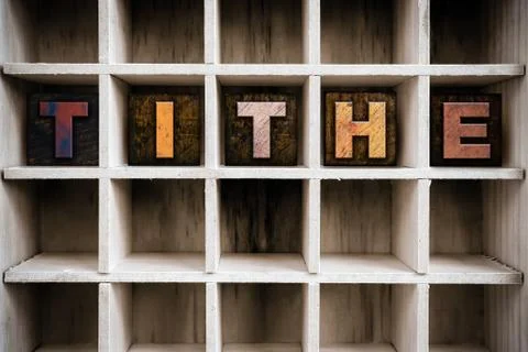 Tithe Concept Wooden Letterpress Type in Drawer Stock Photos