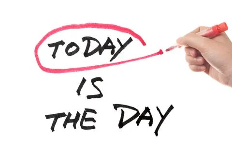 Today is the day Stock Illustration