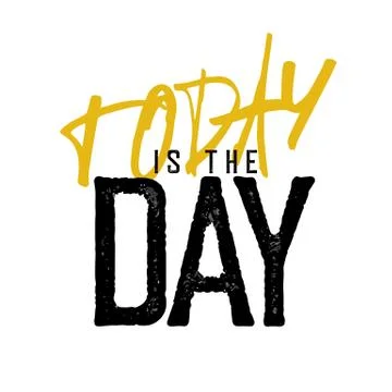 Today is the day Ilustração Stock