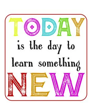Today is the day to learn something new Stock Illustration
