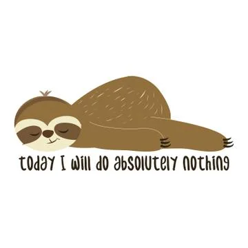Today I will do absolutely nothing - Greeting card for stay at home Illustrazione stock