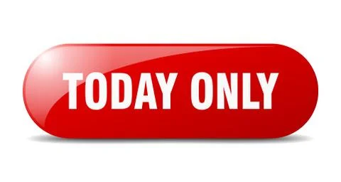 Today only button. today only sign. key. push button. Stock Illustration