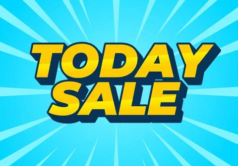 Today sale. Text effect in 3D style with good color combination Stock Illustration