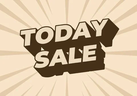 Today sale. Text effect in 3D style with good color combination Illustrazione stock