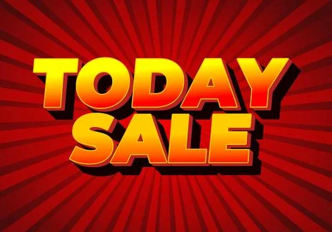 Today sale. Text effect in 3D style with good color combination Illustrazione stock