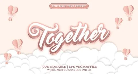 Together editable text effect. Heart decoration text style effect. 3D heart.. Stock Illustration