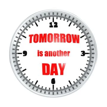 Tomorrow is another day Illustrazione stock