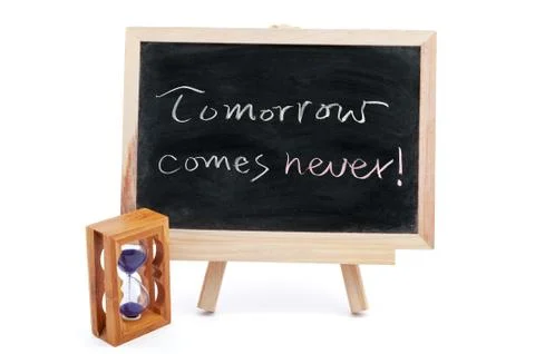 Tomorrow comes never Stock Photos