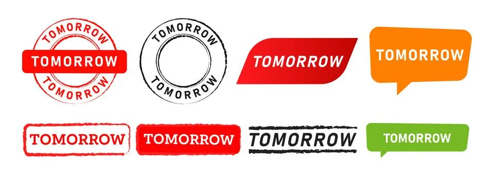 Tomorrow rectangle circle stamp and speech bubble sign for reminder next Stock Illustration