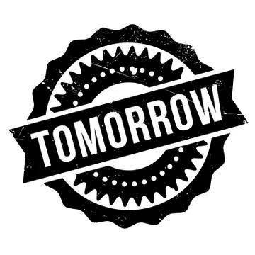 Tomorrow stamp Stock Illustration