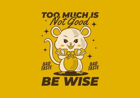 Too much is not good, be wise. Retro rat mascot character holding a lot of .. Stock Illustration