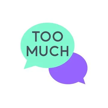 Too Much Talk Badge with Overlapping Speech Bubbles Stock Illustration