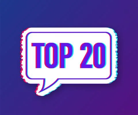 Top 20 - Top twenty vector colorful speech bubble. Glitch icon. Vector Stock Illustration